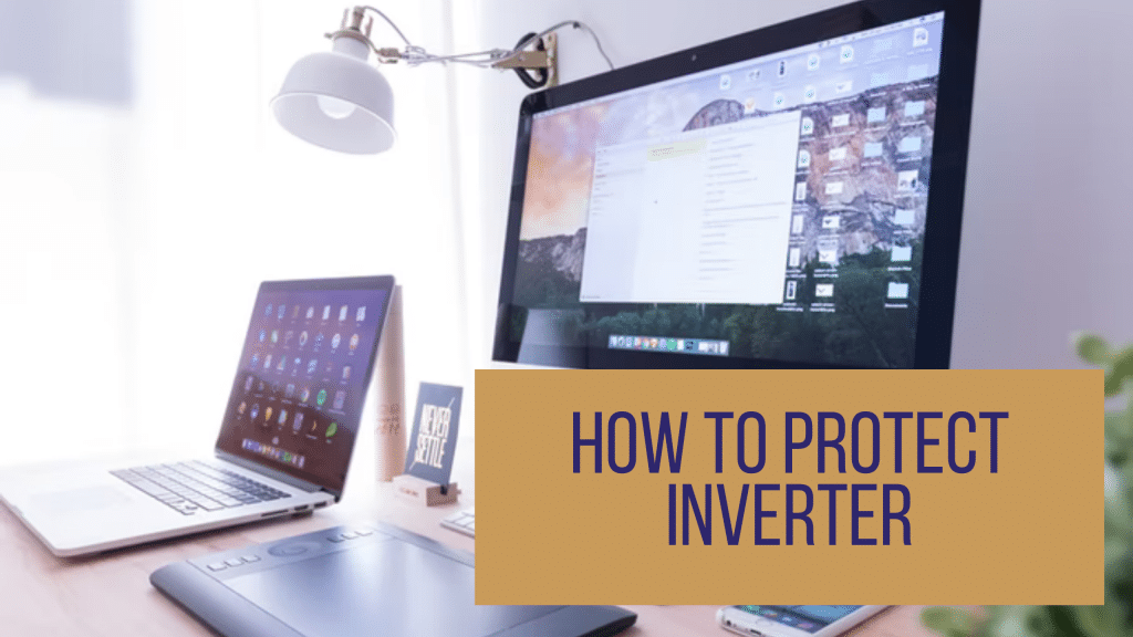 How to Protect Inverter